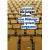 The young elderly: forgotten by the education system (German)