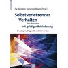 Self-injurious behavior in people with intellectual disabilities. (German)