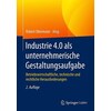 Industry 4.0 as an entrepreneurial design task (German)