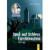 Detektivbüro Schnüffel & Co. - Spuk auf Schloss Fürchtenstein (Karin Ammerer, Deutsch)
