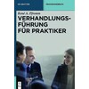 Negotiation for practitioners (German)