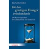 For the mental hunger in between (Wolfgang Raible, German)