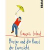 Hector and the art of confidence (François Lelord, German)