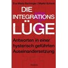 Die Integrationslüge (Deutsch)