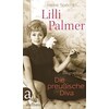 Lilli Palmer. Die preußische Diva (Deutsch)