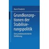 Grundkonzeptionen der Stabilisierungspolitik (German)