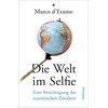 The world in a selfie (Marco d'Eramo, German)