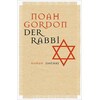 Der Rabbi (Noah Gordon, Deutsch)