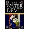 The Water Devil (Judith M. Riley, English)