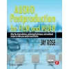 Audio Postproduction for Film and Video (Anglais)