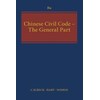 Chinese Civil Code - the General Part (Yuanshi Bu, Anglais)