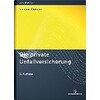 Die private Unfallversicherung (German)