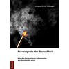 Feuersignale der Menschheit (German)