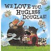 We love you Hugless Douglas (David Melling, Inglese)