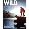 Wild Swimming (Daniel Start, Anglais)