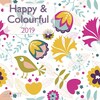 Happy & Colourful 2019 Broschürenkalender (Deutsch, Englisch)