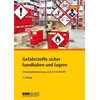 Gefahrstoffe sicher handhaben und lagern (Deutsch)
