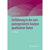 Einführung in die computergestützte Analyse qualitativer Daten (Udo Kuckartz, Deutsch)
