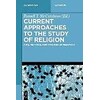 Current Approaches to the Study of Religion (Englisch)