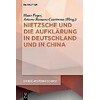 Nietzsche und die Aufklärung in Deutschland und in China (Deutsch, Englisch)