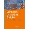 Das Recht des technischen Produkts (Deutsch)