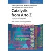 Catalysis from A to Z (Inglese)