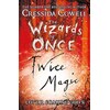 The Wizards of Once: Twice Magic (Cucciolo Cressida, Inglese)