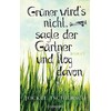 It doesn't get any greener than this (German)