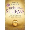 Daughter of the storm (Emily Hauser, German)