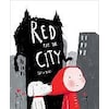 Red and the City (Englisch)