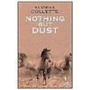 Nothing But Dust (Sandrine Collette, Inglese)
