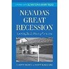 Nevada's Great Recession: Looking Back, Moving Forward (English)