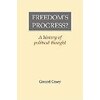 Freedom's Progress?: A History of Political Thought (English)