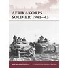 Afrikakorps Soldier 1941-43 (Inglese)