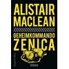 Geheimkommando Zenica (Alistair MacLean, Deutsch)
