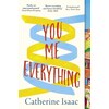 You, Me, Everything (Anglais)