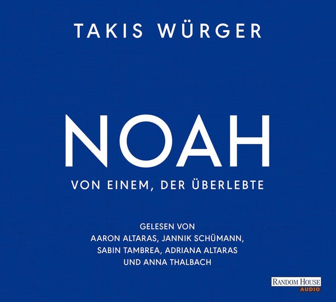 Noah – Von einem der überlebte (Takis Würger Deutsch) Galaxus