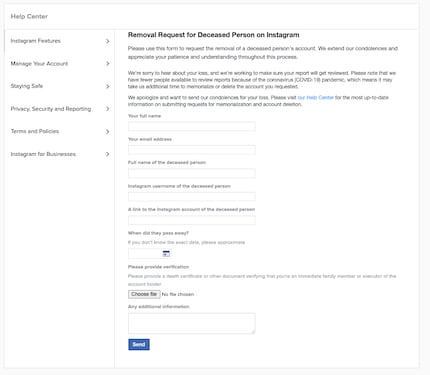 Curieux : Instagram veut un lien vers un article d’actualité ou une nécrologie comme confirmation de décès ; ou une capture d’écran de ces derniers. Il ne s’agit toutefois pas d’un document officiel.