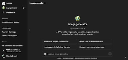 In ChatGPT finde ich links den Image Generator, auch DALL-E genannt .