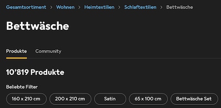 Die Filter auf galaxus.ch verraten es: Die beliebtesten Maße für Bettwäsche sind in der Schweiz anders als in Deutschland.