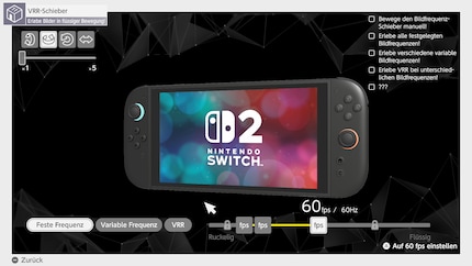 Hier spiele ich mit verschiedenen Bildwiederholraten und der VRR-Funktionalität der Switch 2 herum.