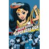 Wonder Woman at superhero high school (Lisa Yee, German)