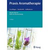 Praxis Aromatherapie (Allemand)