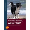 Why does the dog do what it does? (Christine Holst, German)