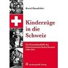 Kinderzüge in die Schweiz (Tedesco)