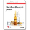 Notfallmedikamente pocket - Medicines in emergency medicine (Marc Deschka, German)