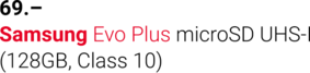 69.– Samsung Evo Plu