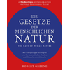 Die Gesetze der menschlichen Natur - The Laws of Human Nature (German, Robert Greene, 2019)
