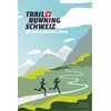 Helvetiq Trail Running Schweiz (Doug Mayer, Deutsch)