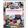 StoneArt: Painting stones - The big manual (Samantha Sarles, German)